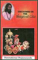 Discourses on the Bhagavad Gita - Vol I