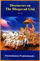 Discourses on the Bhagavad Gita - Vol II