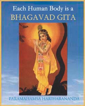 Each Human Body is a Bhagavad Gita